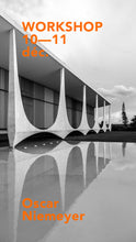 Charger l&#39;image dans la galerie, Workshop Oscar Niemeyer
